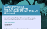 Thông tin tuyển dụng: Samsung tuyển dụng nam nhân viên người Việt (ở Ba Lan và EU) cho dây chuyền sản xuất tại Ba Lan (Đi làm ngay) Thông tin tuyển dụng: Samsung tuyển dụng nam nhân viên người Việt (ở Ba Lan và EU) cho dây chuyền sản xuất tại Ba Lan (Đi làm ngay)