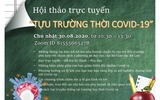 Thư mời tham gia Hội thảo trực tuyến “TỰU TRƯỜNG THỜI COVID-19” Thư mời tham gia Hội thảo trực tuyến “TỰU TRƯỜNG THỜI COVID-19”